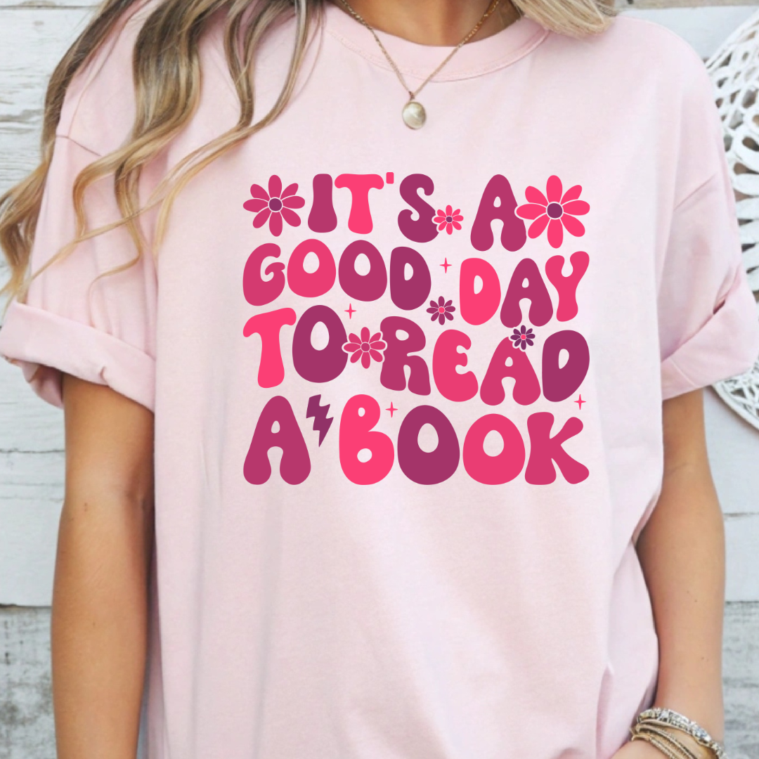 It's A Good Day To Read A Book Bella + Canvas T-shirt, Sweatshirt, Gildan, Unisex, Crewneck, Oversized